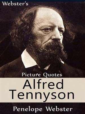 cover image of Webster's Alfred Tennyson Picture Quotes